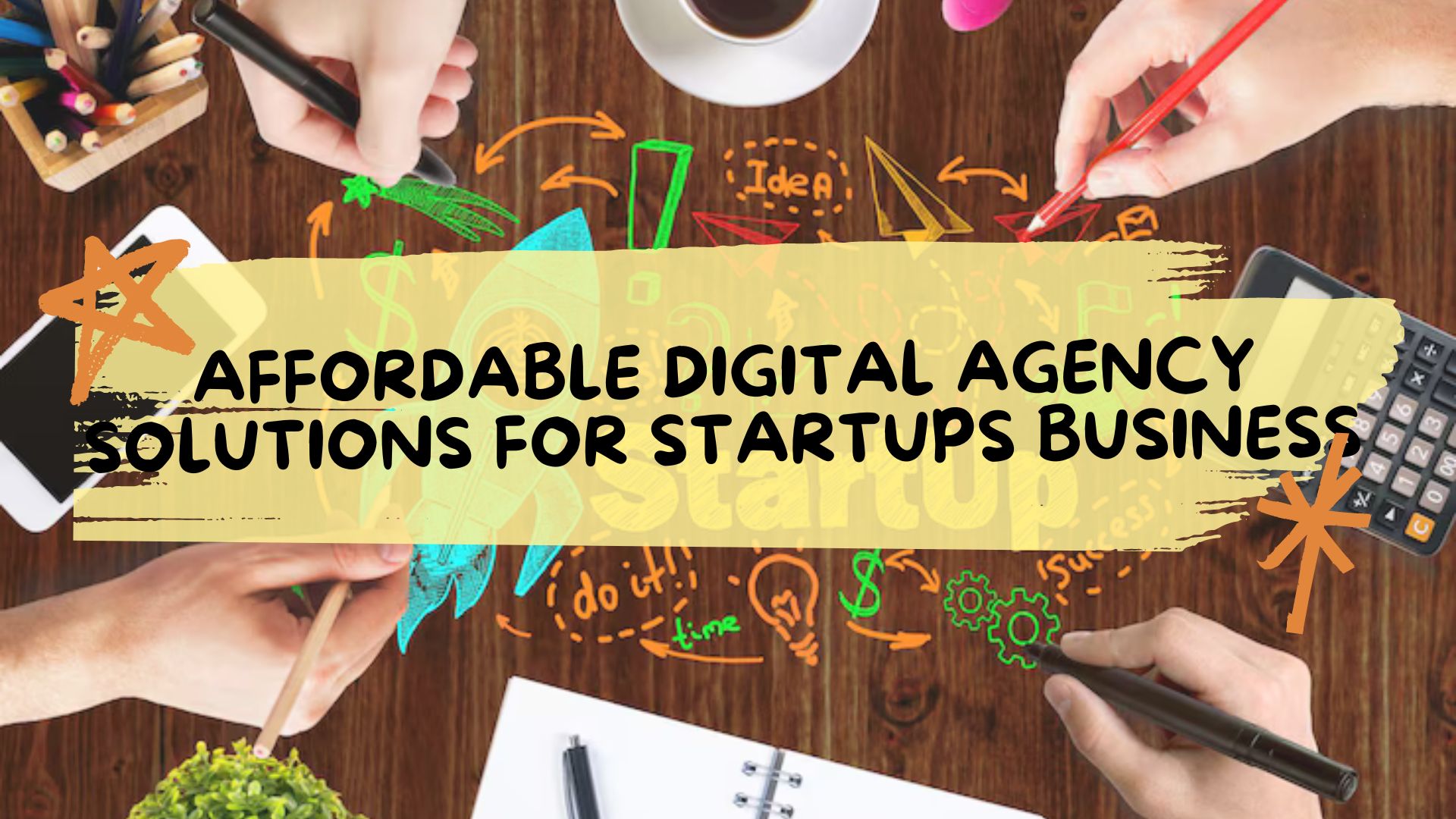 Digital Agency Solutions for Startups